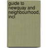 Guide To Newquay And Neighbourhood, Incl door John Cardell Oliver