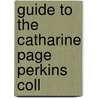 Guide To The Catharine Page Perkins Coll by Boston Museum of Fine Arts