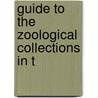 Guide To The Zoological Collections In T by Indian Museum
