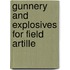 Gunnery And Explosives For Field Artille