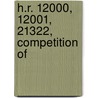 H.R. 12000, 12001, 21322, Competition Of door United States. 4