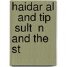 Haidar Al   And Tip   Sult  N And The St by Lewin Bentham Bowring