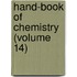 Hand-Book Of Chemistry (Volume 14)