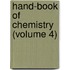 Hand-Book Of Chemistry (Volume 4)