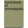 Hand-Book Of Minneapolis by American Association for the Science