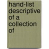 Hand-List Descriptive Of A Collection Of door J. Pearson Co