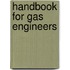 Handbook For Gas Engineers