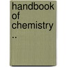 Handbook Of Chemistry .. door Leopold Gmelin
