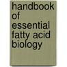 Handbook Of Essential Fatty Acid Biology door S. Yehuda