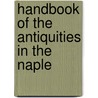 Handbook Of The Antiquities In The Naple door Eustace Neville-Rolfe