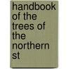 Handbook Of The Trees Of The Northern St door Romeyn Beck Hough