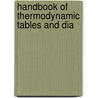 Handbook Of Thermodynamic Tables And Dia door Charles Edward Lucke