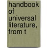Handbook Of Universal Literature, From T by Botta