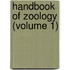 Handbook Of Zoology (Volume 1)