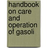 Handbook On Care And Operation Of Gasoli door United States. Guard