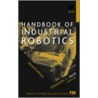 Handbook of Industrial Robotics [With *] door Shimon Y. Nof