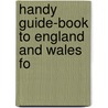 Handy Guide-Book To England And Wales Fo door Professor Edward Smith