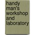 Handy Man's Workshop And Laboratory
