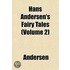 Hans Andersen's Fairy Tales (Volume 2)