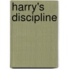 Harry's Discipline by Laura M. Lane