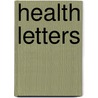 Health Letters door Framingham Community Health Station