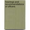 Hearings And Recommendations Of Officers by United States Congress Affairs