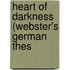 Heart Of Darkness (Webster's German Thes