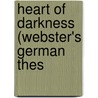 Heart Of Darkness (Webster's German Thes door Reference Icon Reference
