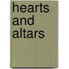 Hearts And Altars by Robert Bell