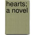 Hearts; A Novel