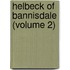 Helbeck Of Bannisdale (Volume 2)