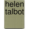 Helen Talbot by Pennefather
