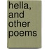 Hella, And Other Poems