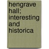 Hengrave Hall; Interesting And Historica by Hampton Sons