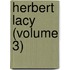 Herbert Lacy (Volume 3)
