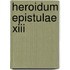 Heroidum Epistulae Xiii
