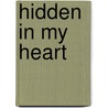 Hidden In My Heart door Dora Russell