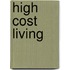 High Cost Living