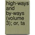 High-Ways And By-Ways (Volume 3); Or, Ta