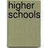 Higher Schools