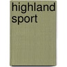 Highland Sport door Augustus Grimble