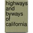 Highways And Byways Of California