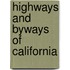 Highways And Byways Of California