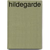 Hildegarde by Margret Holmes Bates