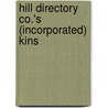 Hill Directory Co.'s (Incorporated) Kins by Hill Directory Company