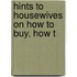 Hints To Housewives On How To Buy, How T