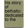 His Story Of Bethalto; Dedicated To The door Henry W. Zimmermann