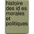 Histoire Des Id Es Morales Et Politiques