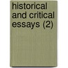Historical And Critical Essays (2) by Thomas de Quincey