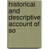 Historical And Descriptive Account Of So
